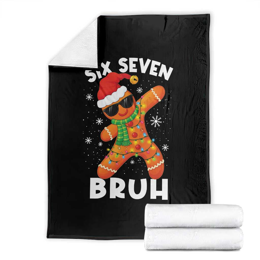 67 Christmas Six Seven Bruh Gingerbread Throw Blanket Funny Six Seven Meme Boys TS10 Black Print Your Wear