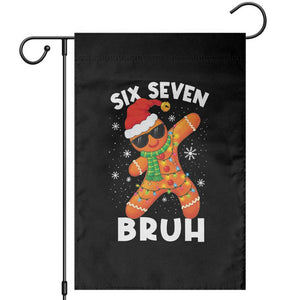 67 Christmas Six Seven Bruh Gingerbread Garden Flag Funny Six Seven Meme Boys TS10 Black Print Your Wear