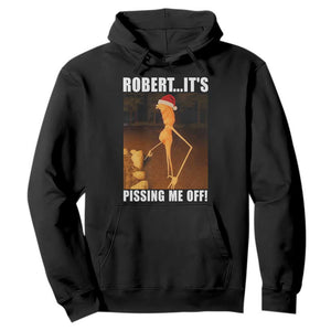 Marcus The Worm Christmas Hoodie Robert Its Pissing Me Off Xmas Meme TS10 Black Print Your Wear