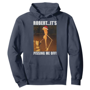 Marcus The Worm Christmas Hoodie Robert Its Pissing Me Off Xmas Meme TS10 Navy Print Your Wear