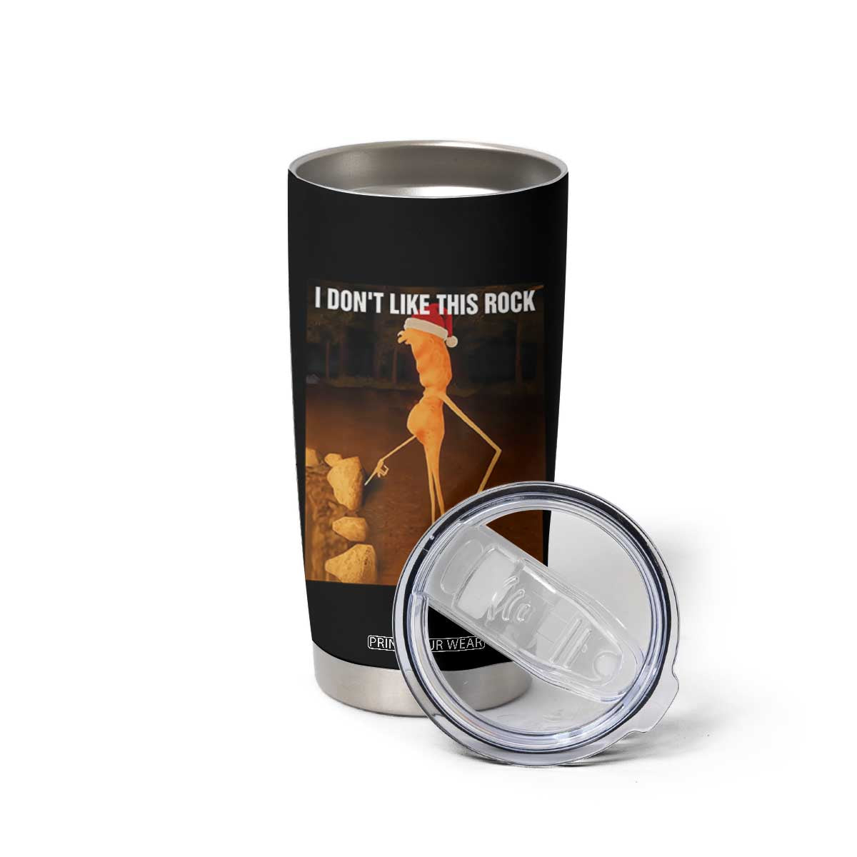 Marcus The Worm I Don't Like This Rock Tumbler Cup TS10 Print Your Wear