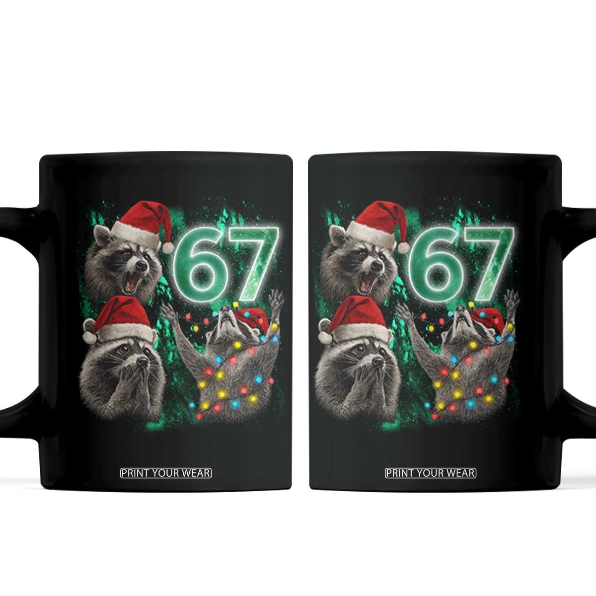 Funny Christmas 67 Meme Racoon Coffee Mug Howling at The Moon TS10 Black Print Your Wear
