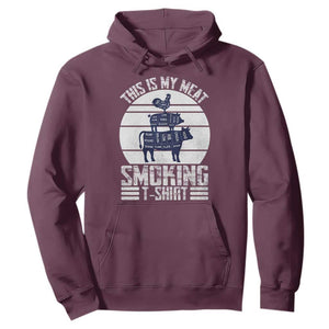 BBQ Hoodie Retro This Is My Meat Smoking Barbeque Dad TS10 Maroon Print Your Wear