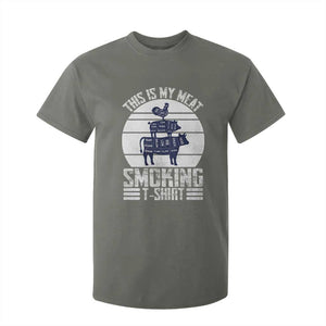 BBQ T Shirt For Kid Retro This Is My Meat Smoking Barbeque Dad TS10 Military Green Print Your Wear