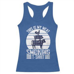 BBQ Racerback Tank Top Retro This Is My Meat Smoking Barbeque Dad TS10 Royal Blue Print Your Wear