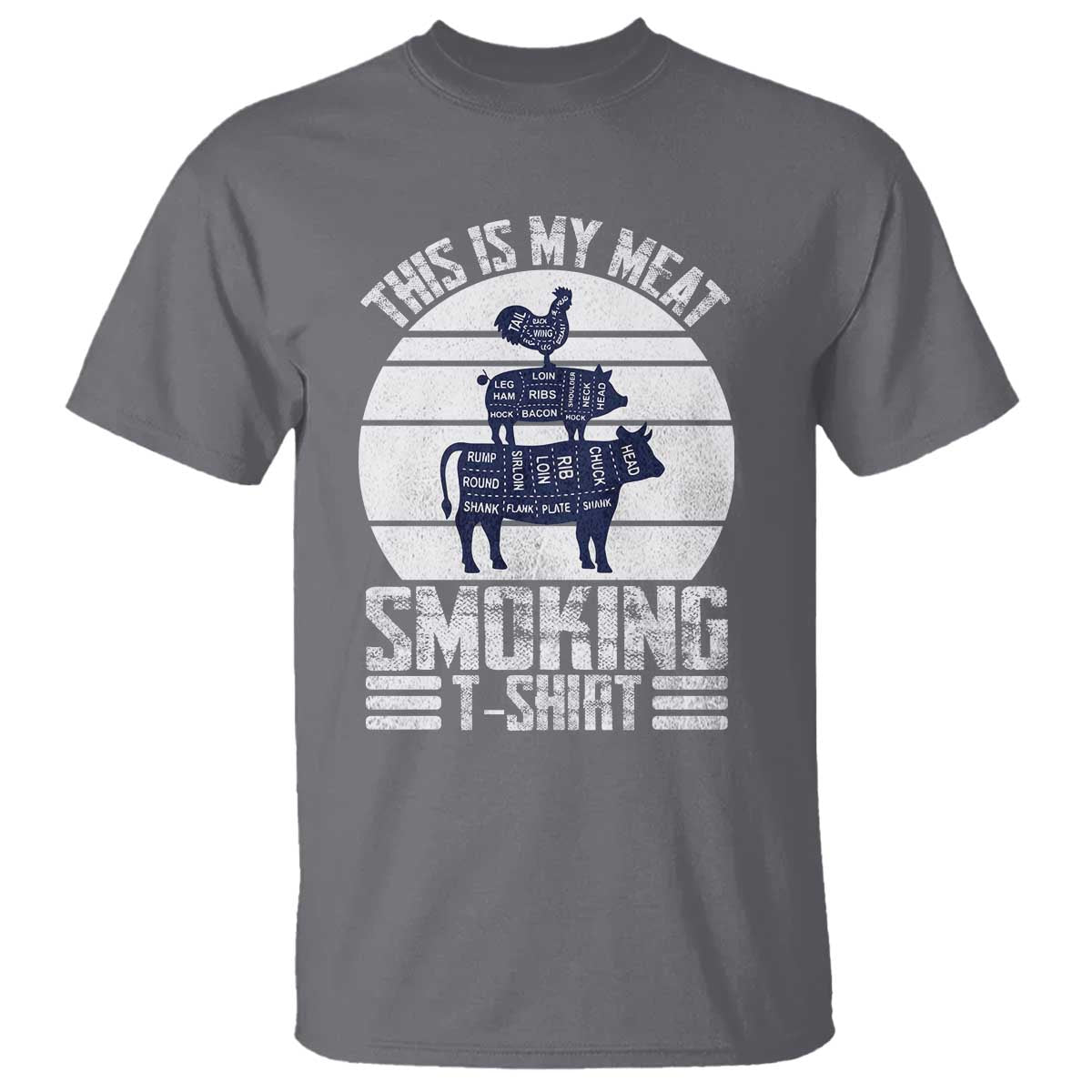BBQ T Shirt Retro This Is My Meat Smoking Barbeque Dad TS10 Charcoal Print Your Wear