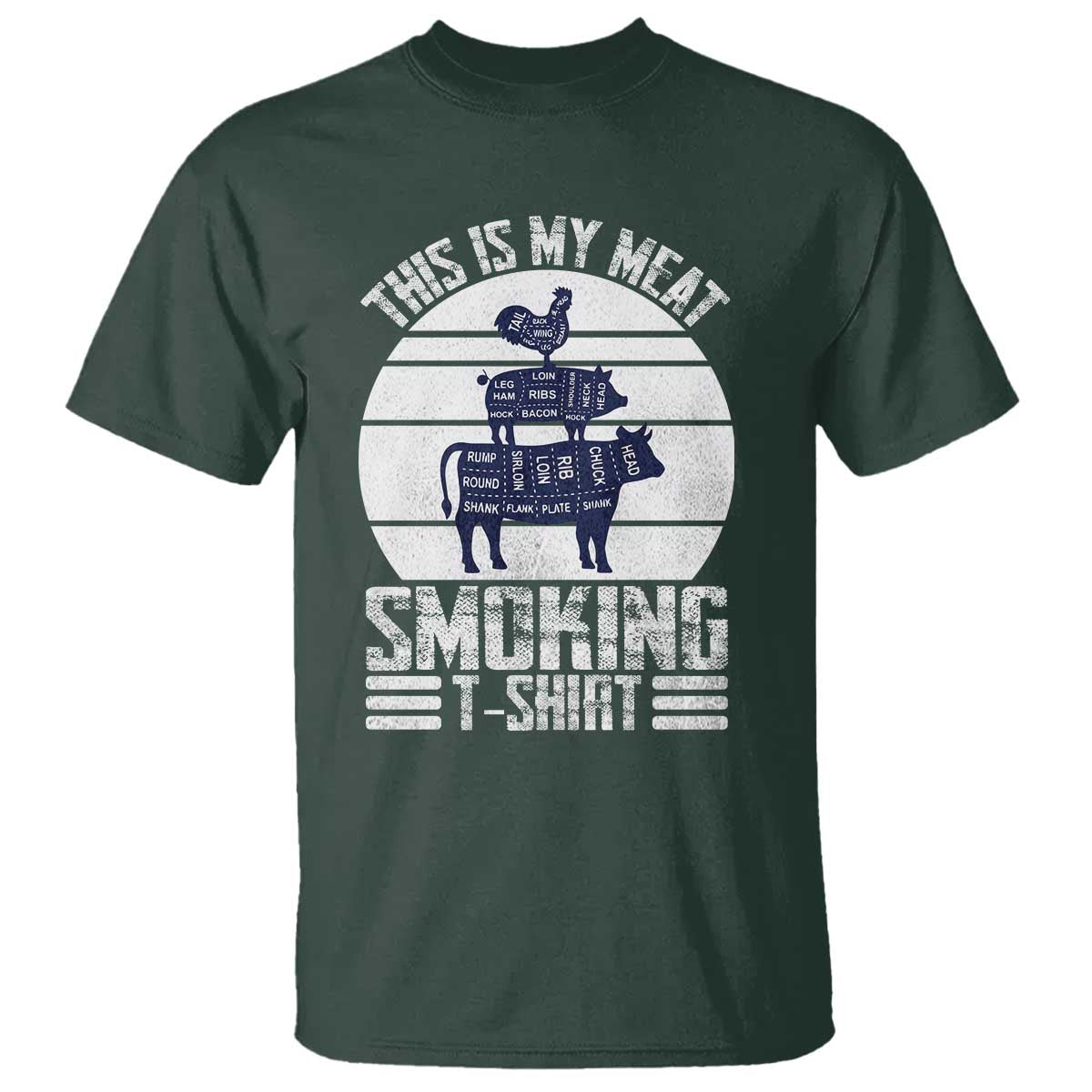 BBQ T Shirt Retro This Is My Meat Smoking Barbeque Dad TS10 Dark Forest Green Print Your Wear