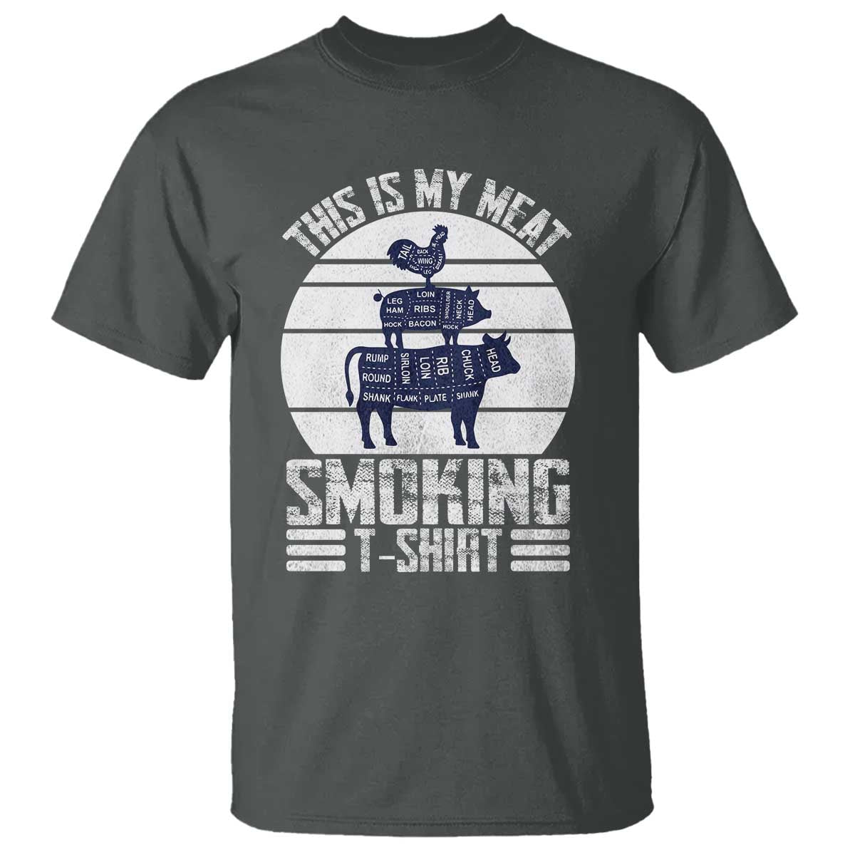 BBQ T Shirt Retro This Is My Meat Smoking Barbeque Dad TS10 Dark Heather Print Your Wear