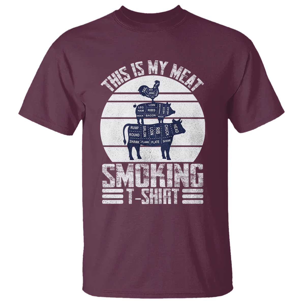 BBQ T Shirt Retro This Is My Meat Smoking Barbeque Dad TS10 Maroon Print Your Wear