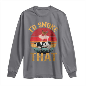 Funny BBQ Long Sleeve Shirt I'd Smoke That Barbecue Retro Grilling Gift TS10 Charcoal Print Your Wear