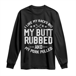 Funny BBQ Long Sleeve Shirt Pork Rub Smoking Meat Smoker Hilarious Grill Chef Grilling Gift TS10 Black Print Your Wear