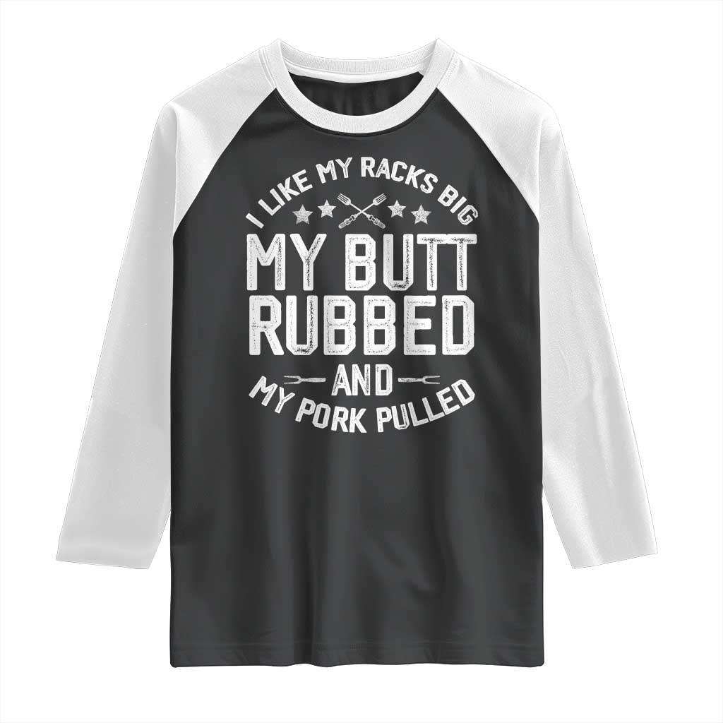 Funny BBQ Raglan Shirt Pork Rub Smoking Meat Smoker Hilarious Grill Chef Grilling Gift TS10 Black White Print Your Wear