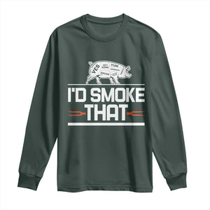 Funny BBQ I'd Smoke That Long Sleeve Shirt Chef Butcher Cook BBQ TS10 Dark Forest Green Print Your Wear