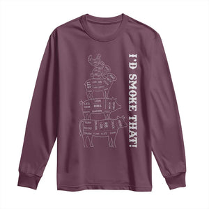 Funny BBQ Long Sleeve Shirt I'd Smoke That TS10 Maroon Print Your Wear