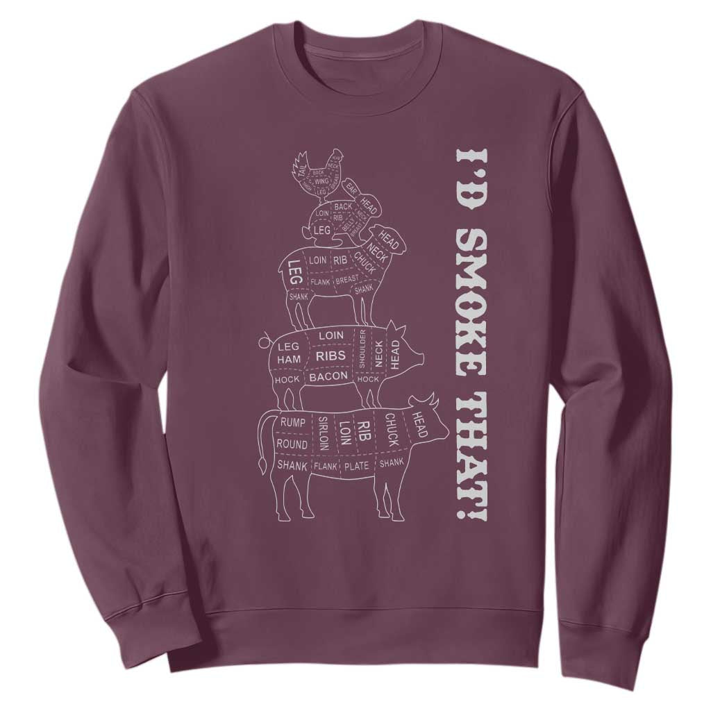 Funny BBQ Sweatshirt I'd Smoke That TS10 Maroon Print Your Wear