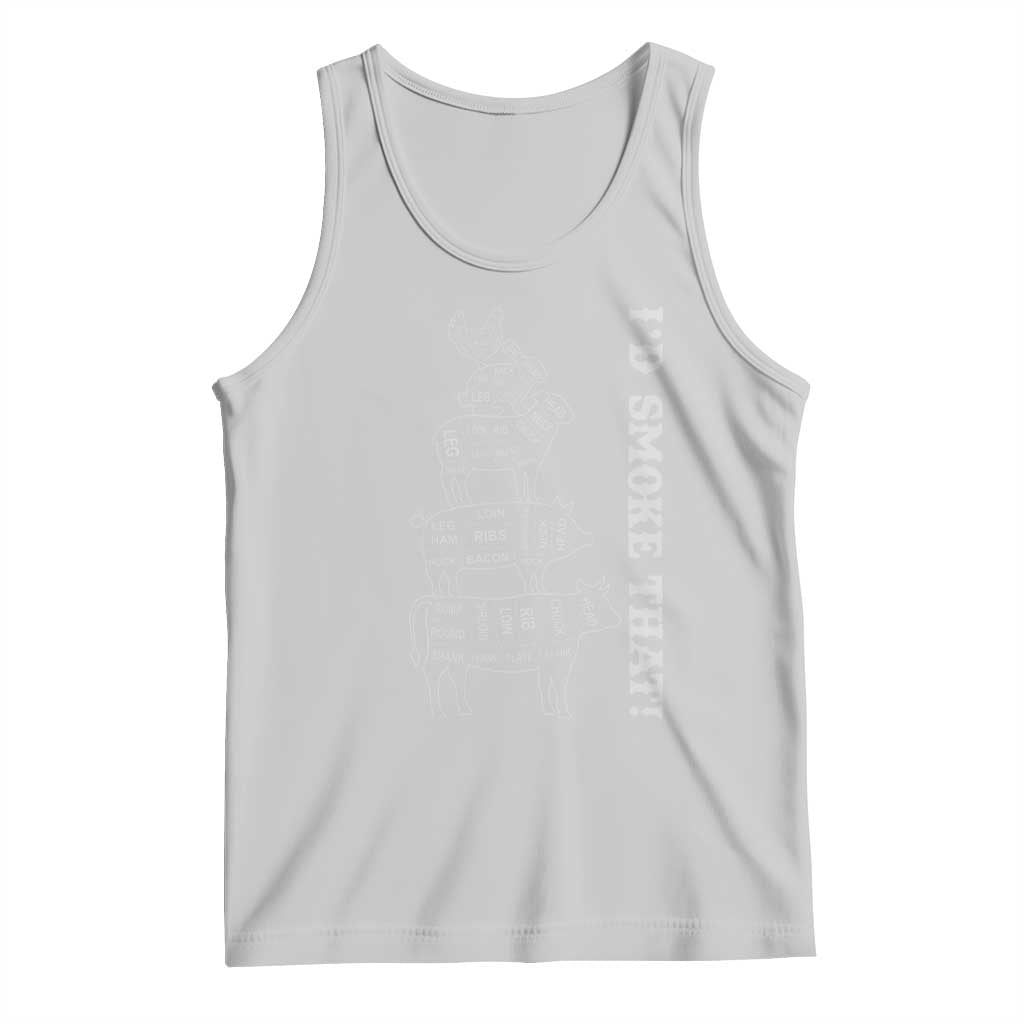 Funny BBQ Tank Top I'd Smoke That TS10 Ash Print Your Wear