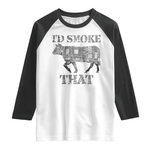 Funny BBQ Raglan Shirt Chef Butcher Cook BBQ I'd Smoke That Cow Beef TS10 White Black Print Your Wear