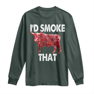 Funny BBQ Long Sleeve Shirt I'd Smoke That Cow Beef Chef Butcher Cook TS10 Dark Forest Green Print Your Wear