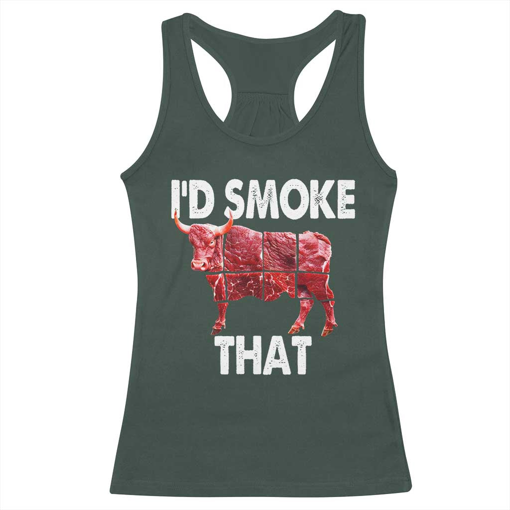 Funny BBQ Racerback Tank Top I'd Smoke That Cow Beef Chef Butcher Cook TS10 Dark Forest Green Print Your Wear
