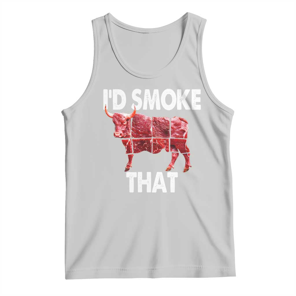 Funny BBQ Tank Top I'd Smoke That Cow Beef Chef Butcher Cook TS10 Ash Print Your Wear