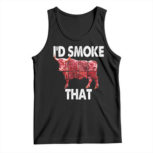 Funny BBQ Tank Top I'd Smoke That Cow Beef Chef Butcher Cook TS10 Black Print Your Wear