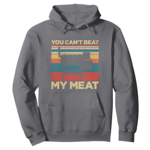 Funny BBQ Hoodie You Can't Beat My Meat Dad Grill Gift TS10 Charcoal Print Your Wear