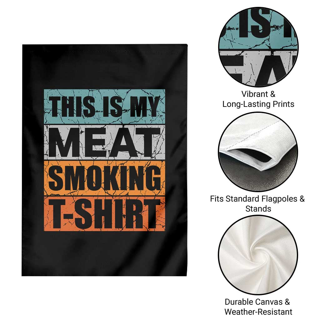 Retro BBQ Smoker This is My Meat Smoking Garden Flag TS10 Print Your Wear