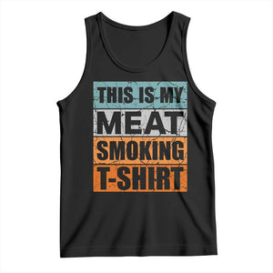 Retro BBQ Smoker This is My Meat Smoking Tank Top TS10 Black Print Your Wear