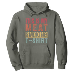 Vintage BBQ This Is My Meat Smoking Hoodie TS10 Military Green Print Your Wear