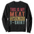 Vintage BBQ This Is My Meat Smoking Sweatshirt TS10 Black Print Your Wear