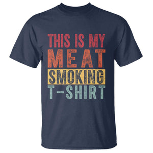 Vintage BBQ This Is My Meat Smoking T Shirt TS10 Navy Print Your Wear