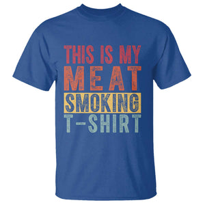 Vintage BBQ This Is My Meat Smoking T Shirt TS10 Royal Blue Print Your Wear