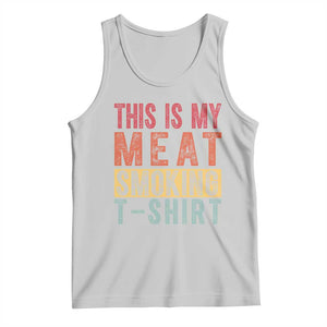 Vintage BBQ This Is My Meat Smoking Tank Top TS10 Ash Print Your Wear