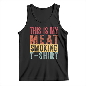 Vintage BBQ This Is My Meat Smoking Tank Top TS10 Black Print Your Wear