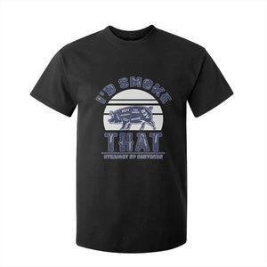 BBQ T Shirt For Kid I'd Smoke That Straight Up Southern Pork Cuts Grilling TS10 Black Print Your Wear