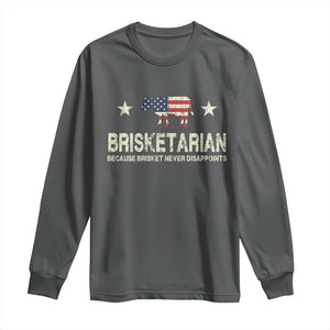 BBQ Long Sleeve Shirt Brisketarian Because Brisket Never Disappoints American Flag TS10 Dark Heather Print Your Wear