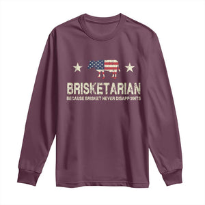 BBQ Long Sleeve Shirt Brisketarian Because Brisket Never Disappoints American Flag TS10 Maroon Print Your Wear