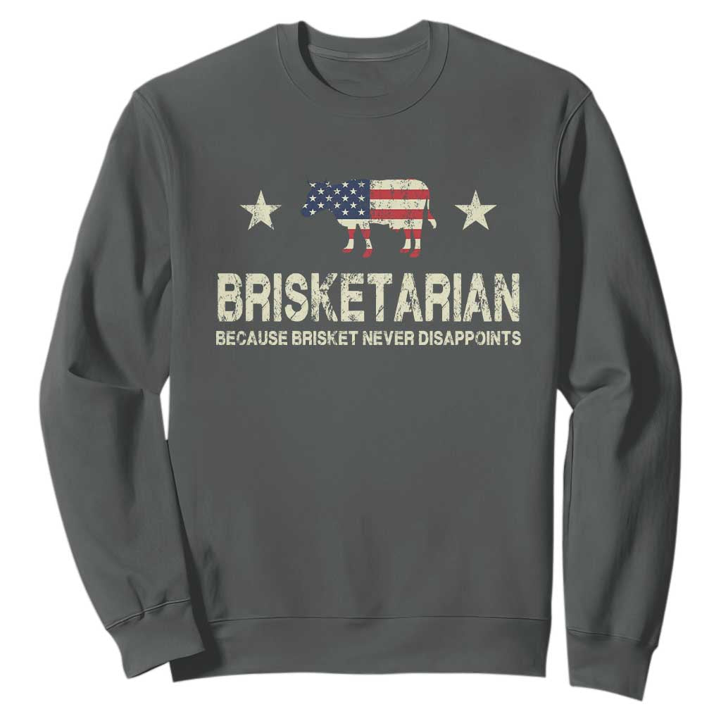 BBQ Sweatshirt Brisketarian Because Brisket Never Disappoints American Flag TS10 Dark Heather Print Your Wear