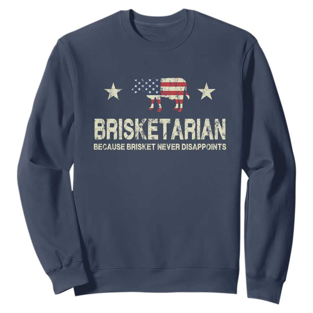 BBQ Sweatshirt Brisketarian Because Brisket Never Disappoints American Flag TS10 Navy Print Your Wear