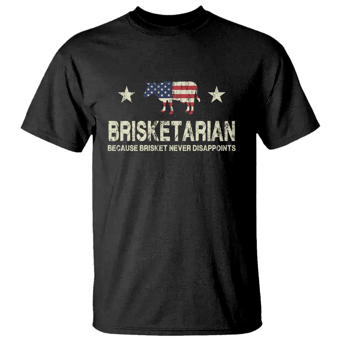 BBQ T Shirt Brisketarian Because Brisket Never Disappoints American Flag TS10 Black Print Your Wear