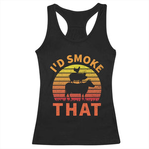 Funny BBQ Racerback Tank Top I'd Smoke That Barbecue Retro Grilling Gifts TS10 Black Print Your Wear