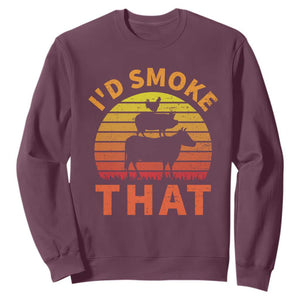 Funny BBQ Sweatshirt I'd Smoke That Barbecue Retro Grilling Gifts TS10 Maroon Print Your Wear