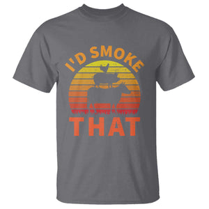 Funny BBQ T Shirt I'd Smoke That Barbecue Retro Grilling Gifts TS10 Charcoal Print Your Wear