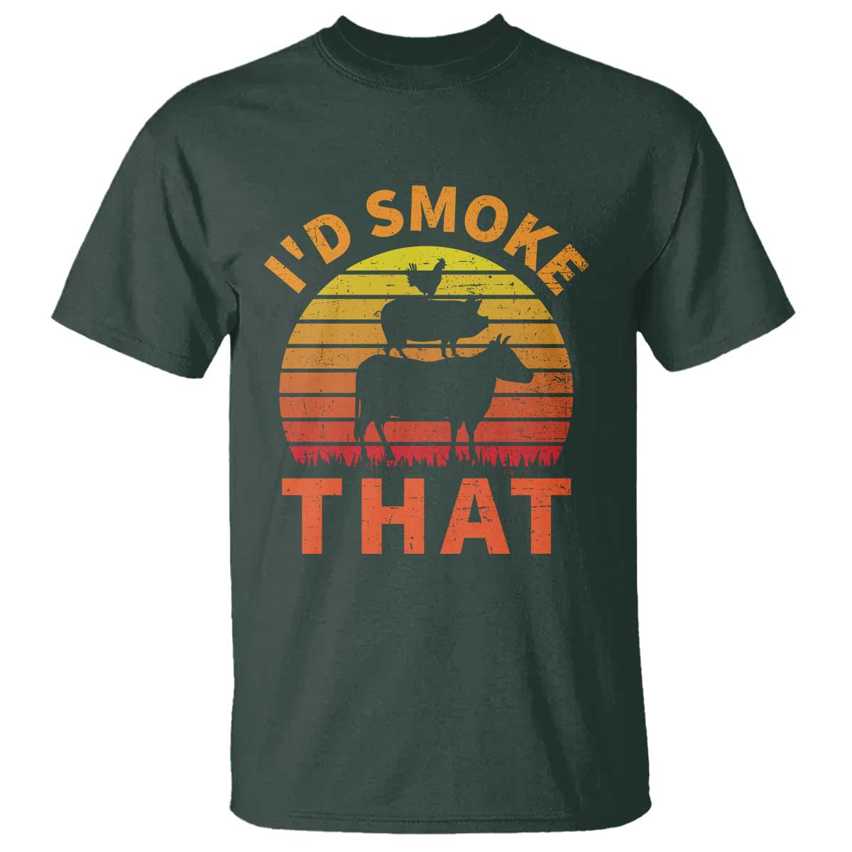 Funny BBQ T Shirt I'd Smoke That Barbecue Retro Grilling Gifts TS10 Dark Forest Green Print Your Wear