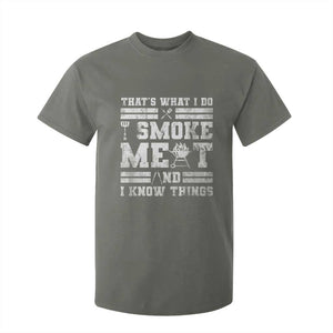 BBQ T Shirt For Kid I Smoke Meat And I Know Things Funny Saying TS10 Military Green Print Your Wear