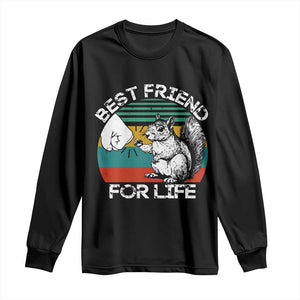 Squirrel Lover Long Sleeve Shirt Funny Vintage Squirrel Gift Best Friend For Life TS10 Black Print Your Wear