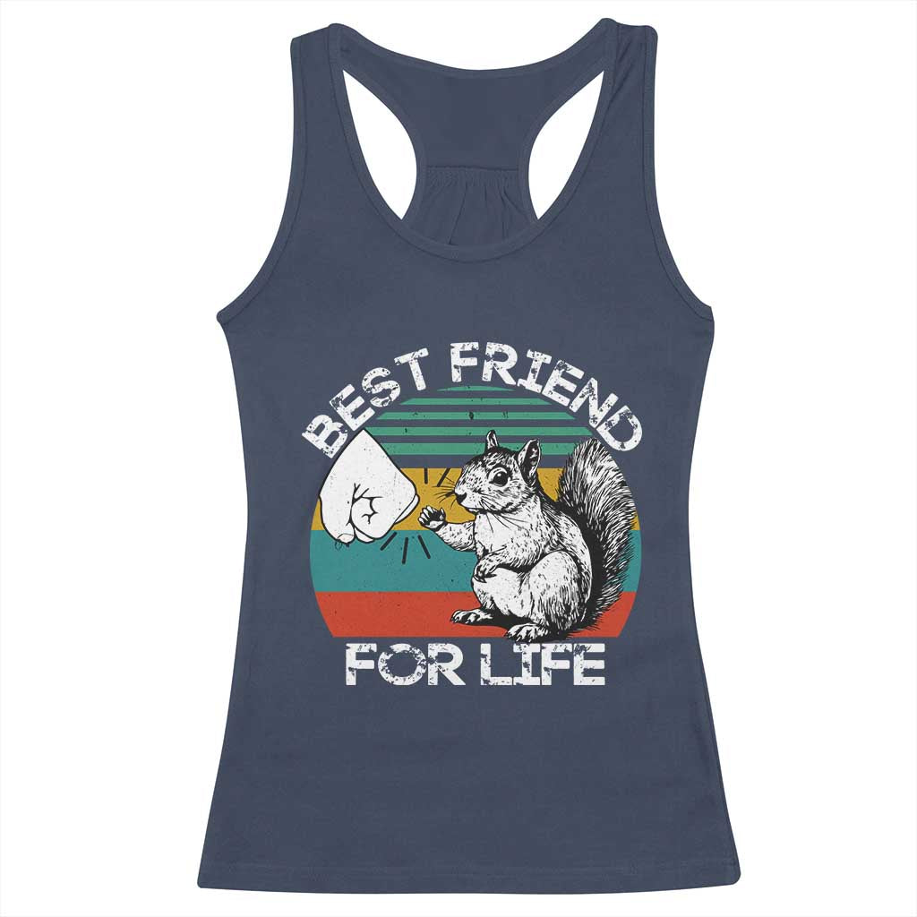 Squirrel Lover Racerback Tank Top Funny Vintage Squirrel Gift Best Friend For Life TS10 Navy Print Your Wear