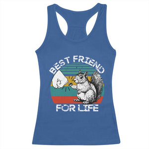 Squirrel Lover Racerback Tank Top Funny Vintage Squirrel Gift Best Friend For Life TS10 Royal Blue Print Your Wear