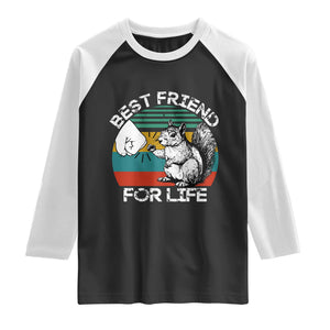 Squirrel Lover Raglan Shirt Funny Vintage Squirrel Gift Best Friend For Life TS10 Black White Print Your Wear