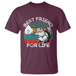 Squirrel Lover T Shirt Funny Vintage Squirrel Gift Best Friend For Life TS10 Maroon Print Your Wear